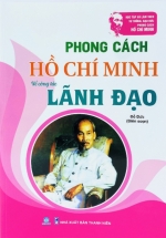 Phong Cách Hồ Chí Minh – Lãnh Đạo (ND)
