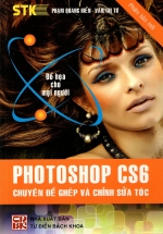 Photoshop CS6 – Chuyên Đề Ghép Và Chỉnh Sửa Tóc