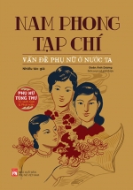 Phụ Nữ Tùng Thư – Giới Và Phát Triển: Nam Phong Tạp Chí – Vấn Đề Phụ Nữ Ở Nước Ta