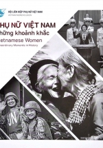 Phụ Nữ Việt Nam – Những Khoảnh Khắc