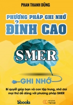 Phương Pháp Ghi Nhớ Đỉnh Cao – SMER