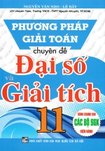 Phương Pháp Giải Toán Chuyên Đề Đại Số Và Giải Tích 11 (Dùng Chung Cho Các Bộ SGK Hiện Hành)