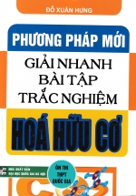 Phương Pháp Mới Giải Nhanh Bài Tập Trắc Nghiệm Hóa Hữu Cơ