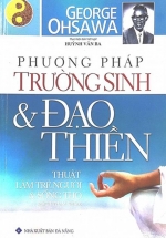 Phương Pháp Trường Sinh Và Đạo Thiền