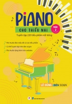 Piano Cho Thiếu Nhi – Tuyển Tập 220 Tiểu Phẩm Nổi Tiếng – Phần 2