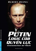 Putin Logic Của Quyền Lực