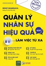 Quản Lý Nhân Sự Hiệu Quả Khi Làm Việc Từ Xa