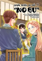 Quán Rượu Dị Giới “Nobu” – Tập 11 – Tặng Kèm Bookmark Hình Món Ăn