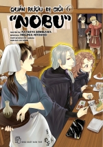 Quán Rượu Dị Giới “Nobu” – Tập 6