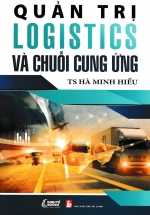Quản Trị Logistics Và Chuỗi Cung Ứng