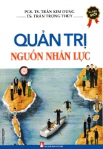 Quản Trị Nguồn Nhân Lực (Bản Mới)