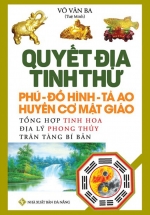 Quyết Địa Tinh Thư – Phú – Đồ Hình Tả Ao – Huyền Cơ Mật Giáo