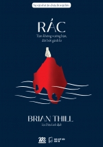 Rác – Tâm Không Vướng Bận, Đời Bớt Gánh Lo