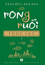 Rong Ruổi Thực Lục – Tập 1