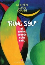 Rừng Sâu Và Những Truyện Ngắn Khác