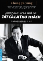 Không Bao Giờ Là Thất Bại! Tất Cả Là Thử Thách