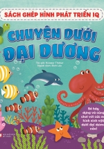 Sách Ghép Hình Phát Triển IQ – Chuyện Dưới Đại Dương