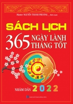 Sách Lịch – 365 Ngày Lành Tháng Tốt – Nhâm Dần 2022