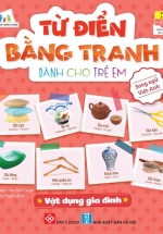 sach sach tu dien bang tranh danh cho tre em vat dung gia dinh L - Tuyển Chọn Sách Hay