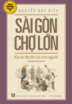 Sài Gòn Chợ Lớn: Ký Ức Đô Thị Và Con Người