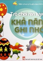 Sân Chơi Trí Tuệ Của Chim Đa Đa – Trò Chơi Rèn Luyện Khả Năng Ghi Nhớ