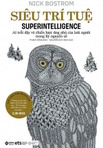 Siêu Trí Tuệ – Superintelligence