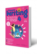Simple Writing – Em Học Kỹ Năng Viết Tiếng Anh Thật Đơn Giản 4