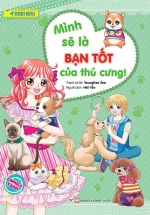 Smart Girls – Mình Sẽ Là Bạn Tốt Của Thú Cưng