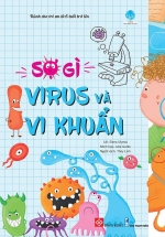 Sợ Gì Virus Và Vi Khuẩn