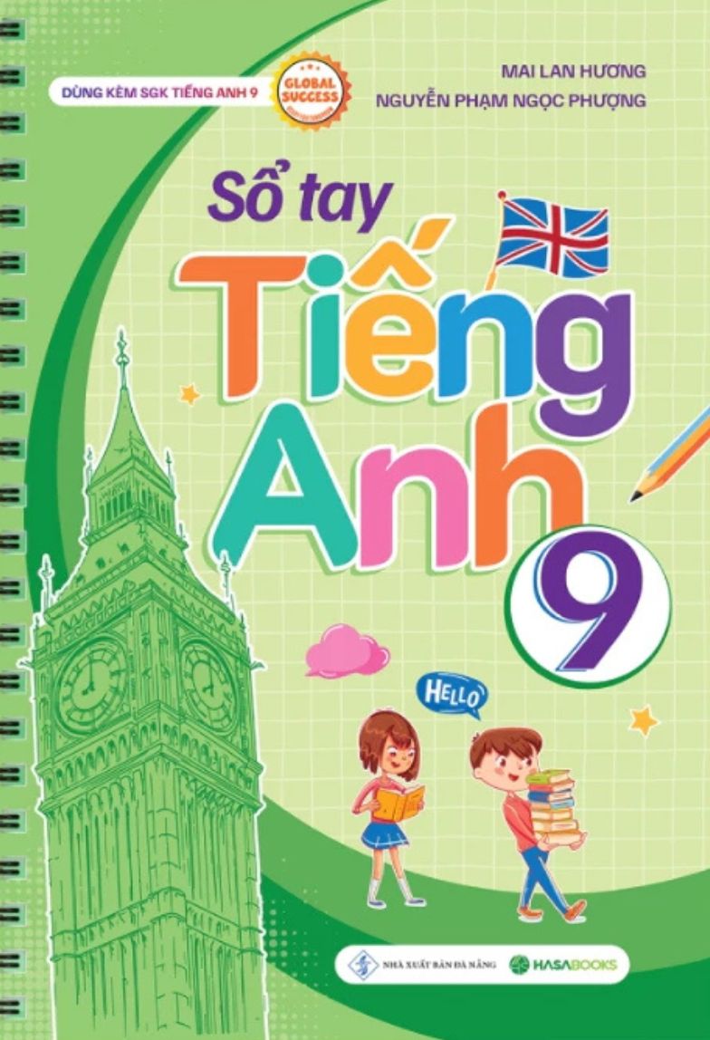 Sổ Tay Tiếng Anh 9 Global Success ( Dùng kèm SGK Tiếng Anh 9 ) – HASA