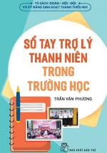 Sổ Tay Trợ Lý Thanh Niên Trong Trường Học