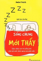 Sống Chung Mới Thấy