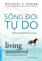 Sống Đời Tự Do