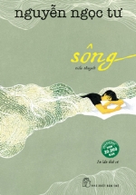 Sông – Nguyễn Ngọc Tư