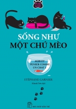 Sống Như Một Chú Mèo