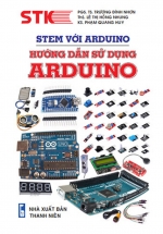 STEM Với Arduino – Hướng Dẫn Sử Dụng Arduino
