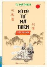 Sử Ký Tư Mã Thiên Liệt Truyện – Quyển Hạ