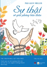 Sự Thật Sẽ Giải Phóng Bản Thân