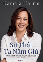 Sự Thật Ta Nắm Giữ – Một Hành Trình Xuyên Nước Mỹ