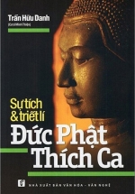 Sự Tích Và Triết Lí Đức Phật Thích Ca