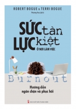 Sức Tàn Lực Kiệt Ở Nơi Làm Việc
