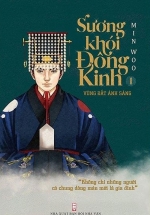 Sương Khói Đông Kinh I – Vùng Đất Ánh Sáng