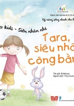 Super Kids – Siêu Nhân Nhí – Tara, Siêu Nhân Công Bằng