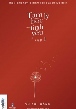 Tâm Lý Học Tình Yêu – Tập 1