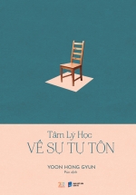 Tâm Lý Học Về Sự Tự Tôn
