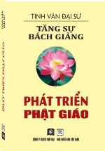 Tăng Sự Bách Giảng – Phát Triển Phật Giáo
