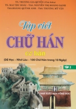Tập Viết Chữ Hán Cơ Bản – Tập 2