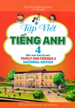 Tập Viết Tiếng Anh 4 (Bộ Sách Family And Friends 4 National Edition)