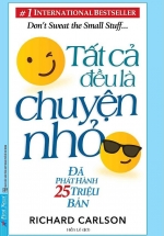 Tất Cả Đều Là Chuyện Nhỏ (Khổ Lớn)