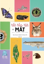 Tất Tần Tật Về Mắt – Khám Phá Cửa Sổ Tâm Hồn Của Muôn Loài